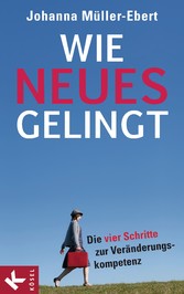 Wie Neues gelingt