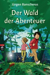 Der Wald der Abenteuer