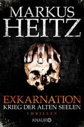 Exkarnation - Krieg der Alten Seelen