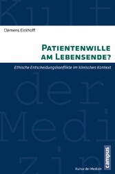 Patientenwille am Lebensende?