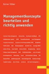 Managementkonzepte beurteilen und richtig anwenden