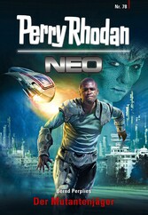 Perry Rhodan Neo 78: Der Mutantenjäger