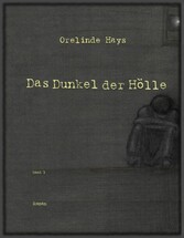 Das Dunkel der Hölle