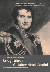 Krieg führen: Antoine-Henri Jomini