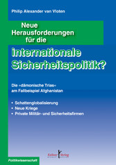 Neue Herausforderungen für die internationale Sicherheitspolitik?