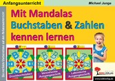 Mit Mandalas Buchstaben und Zahlen kennen lernen