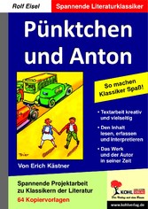 Pünktchen und Anton - Lektürebegleiter