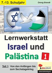 Lernwerkstatt Israel und Palästina 1