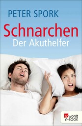 Schnarchen: Der Akuthelfer