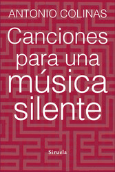 Canciones para una música silente