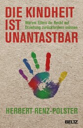 Die Kindheit ist unantastbar