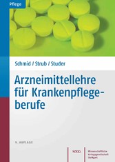 Arzneimittellehre für Krankenpflegeberufe