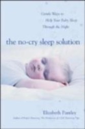 No-Cry Sleep Solution: Gentle Ways to Help Your Baby Sleep Through the Night