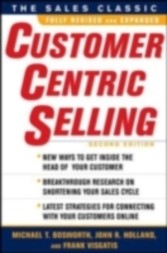 CustomerCentric Selling, Second Edition