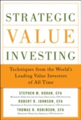 Strategic Value Investing: Practical Techniques of Leading Value Investors