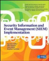 Security Information and Event Management (SIEM) Implementation