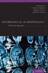 Neurology for the Hospitalist: A Practical Approach