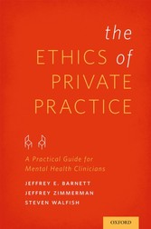 Ethics of Private Practice: A Practical Guide for Mental Health Clinicians