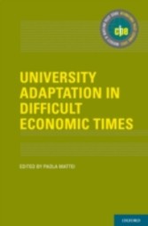 University Adaptation in Difficult Economic Times