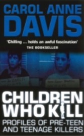 Children Who Kill