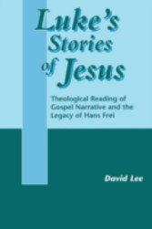 Luke's Stories of Jesus