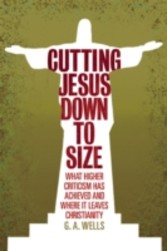 Cutting Jesus Down to Size