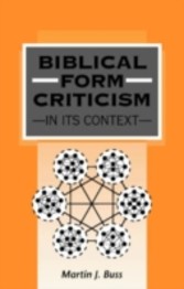 Biblical Form Criticism in its Context