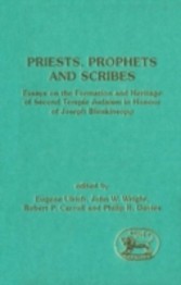 Priests, Prophets and Scribes