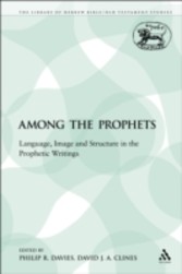 Among the Prophets