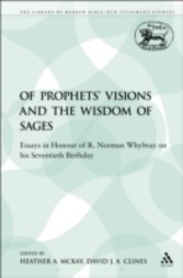 Of Prophets' Visions and the Wisdom of Sages