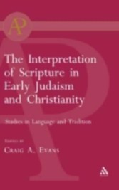 Interpretation of Scripture in Early Judaism and Christianity