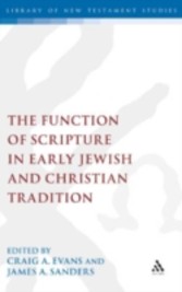 Function of Scripture in Early Jewish and Christian Tradition