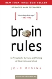 Brain Rules (Updated and Expanded)