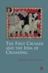 First Crusade and Idea of Crusading