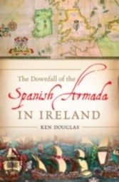 Downfall of the Spanish Armada in Ireland