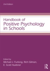 Handbook of Positive Psychology in Schools