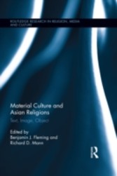 Material Culture and Asian Religions