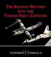 Russian Military into the 21st Century