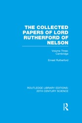 Collected Papers of Lord Rutherford of Nelson