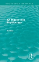 Inquiry into Physiocracy (Routledge Revivals)