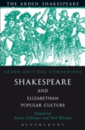 Shakespeare And Elizabethan Popular Culture