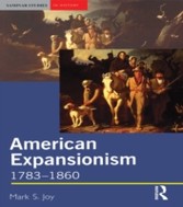 American Expansionism, 1783-1860