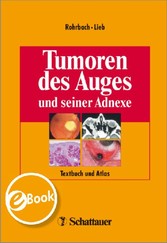 Tumoren des Auges und seiner Adnexe