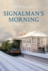 Signalman's Morning