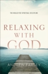 Relaxing with God