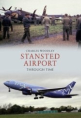 Stansted Airport Through Time