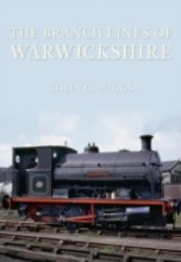 Branch Lines Of Warwickshire