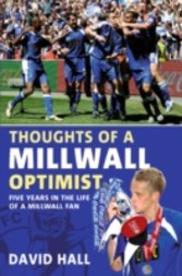 Thoughts of a Milwall Optimist