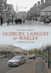 Oldbury, Langley & Warley Through Time