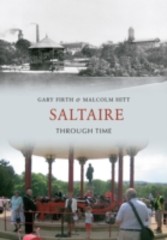 Saltaire Through Time